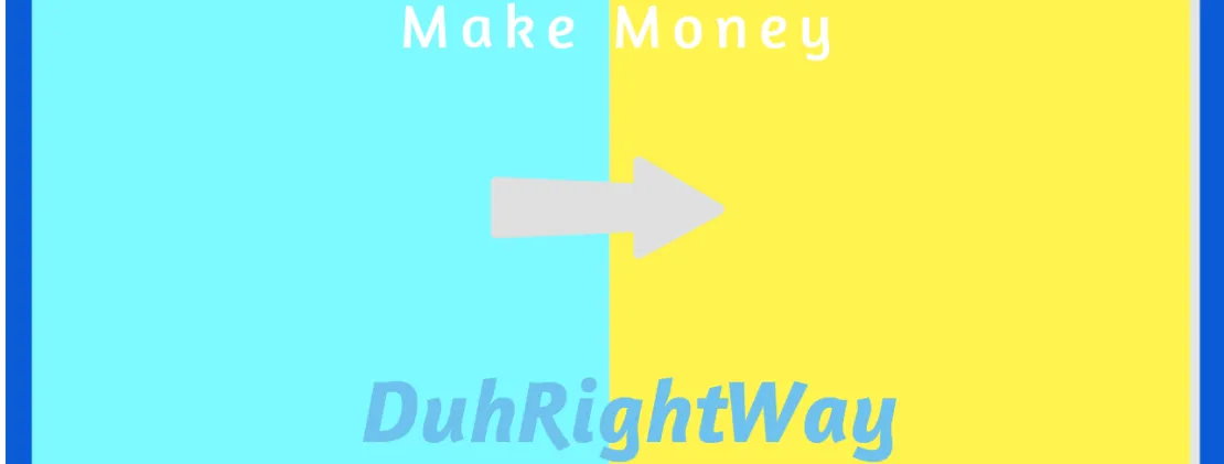 DuhRightWay - Health, Wellbeing and Making Money Lifestyle