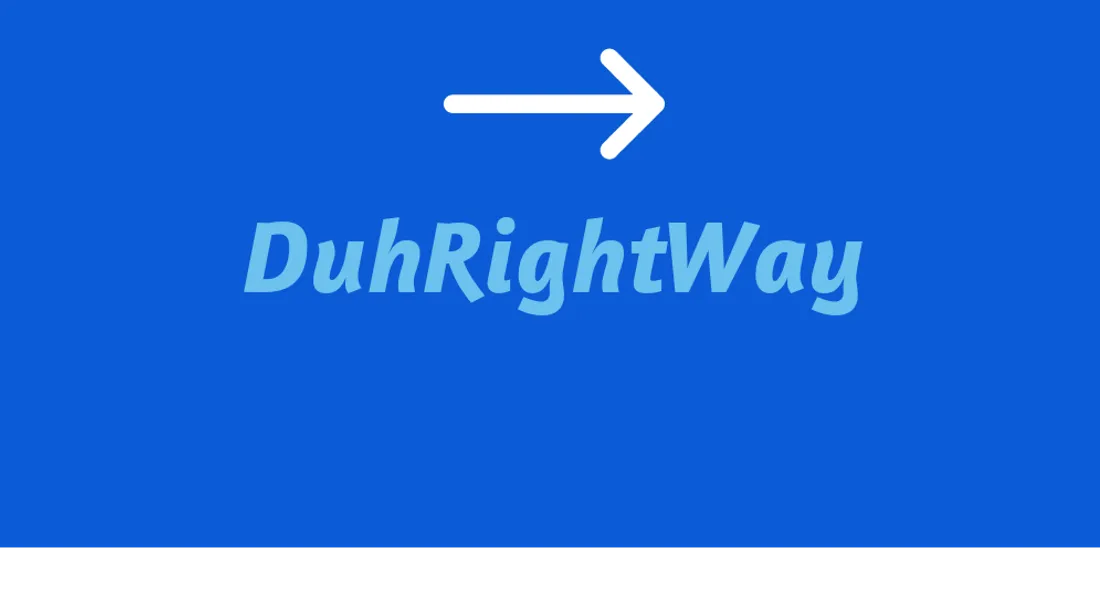 DuhRightWay - Health, Wellbeing and Making Money Lifestyle